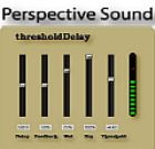thresholdDelay / Pespective Sound