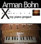 Toy Piano (BETA) / Arman Bohn & xtp